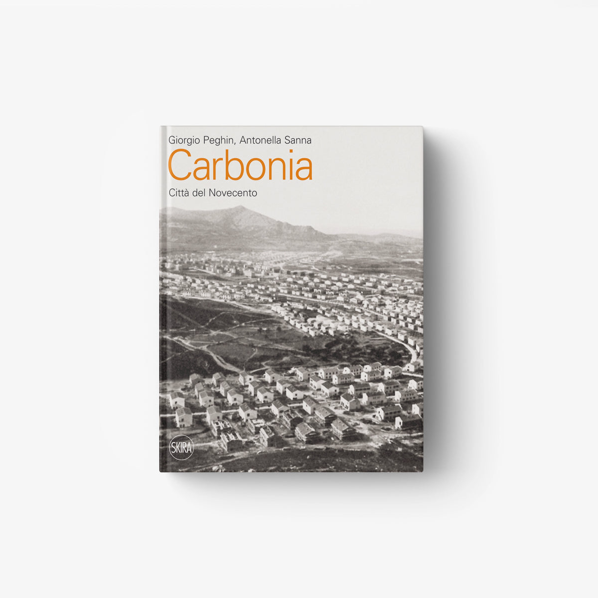 Paperback book Carbonia: City of the Twentieth Century with city photo cover