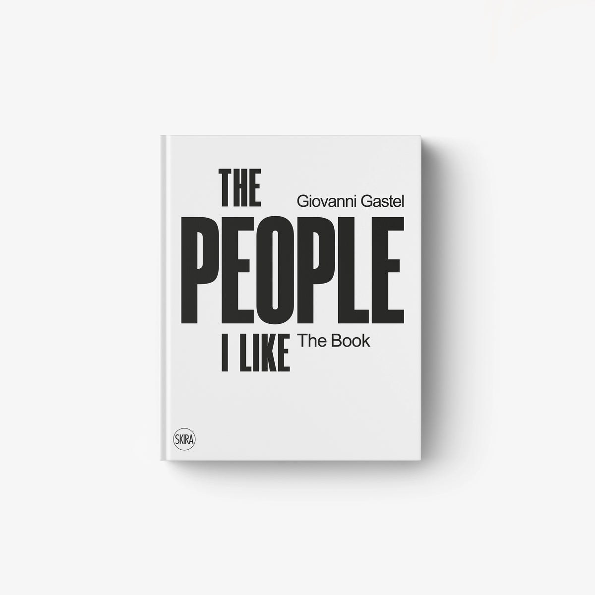 Hardcover photo book with bold title "THE PEOPLE I LIKE" on white cover