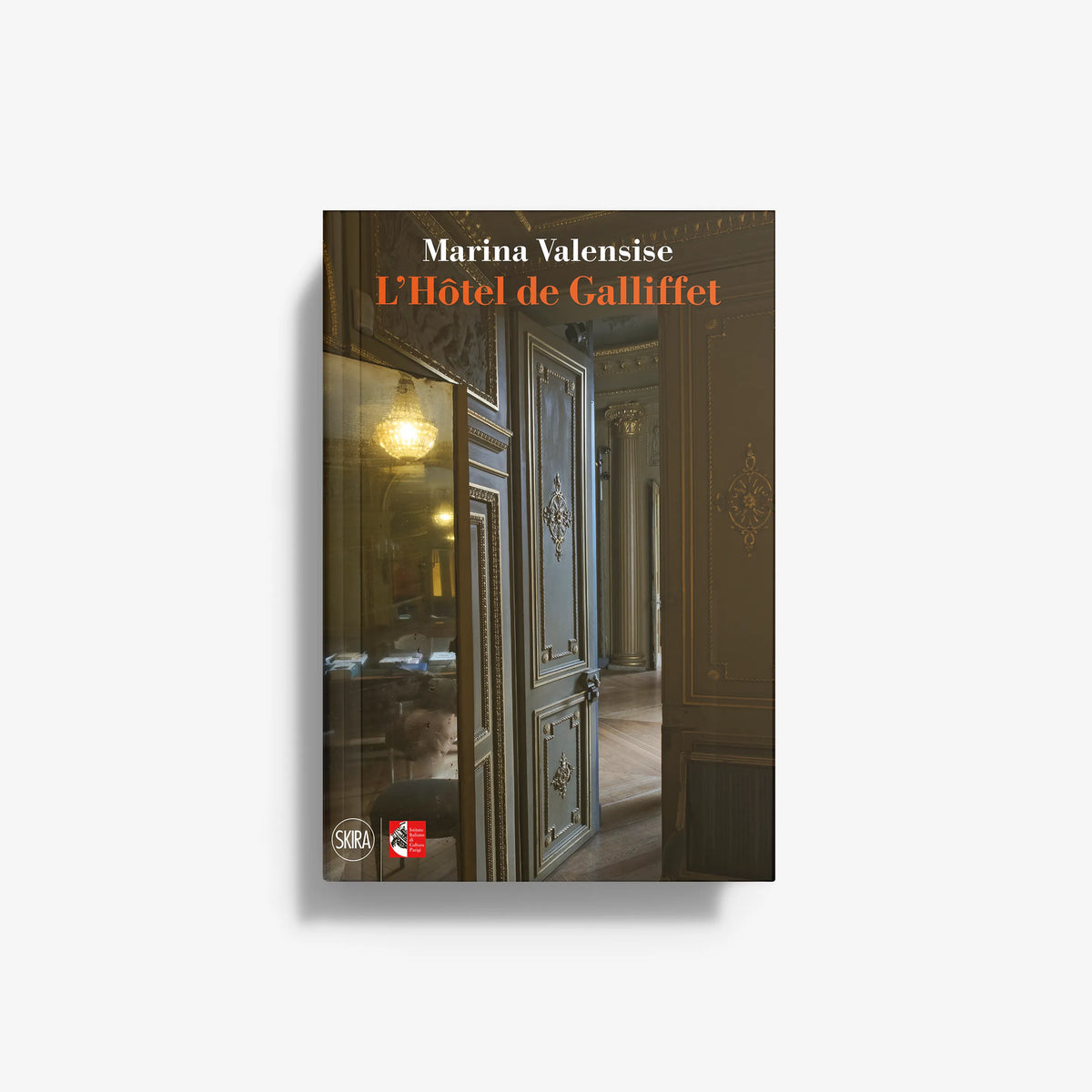 Hardcover book with illustrated hotel hallway and title "The Hotel of Galliffet"