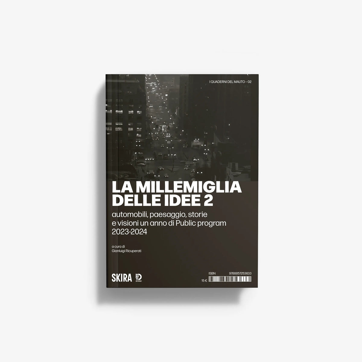 Motoring illustrated book by Skira Arte with 2023-2024 public programme cover, La millemiglia delle idee 2