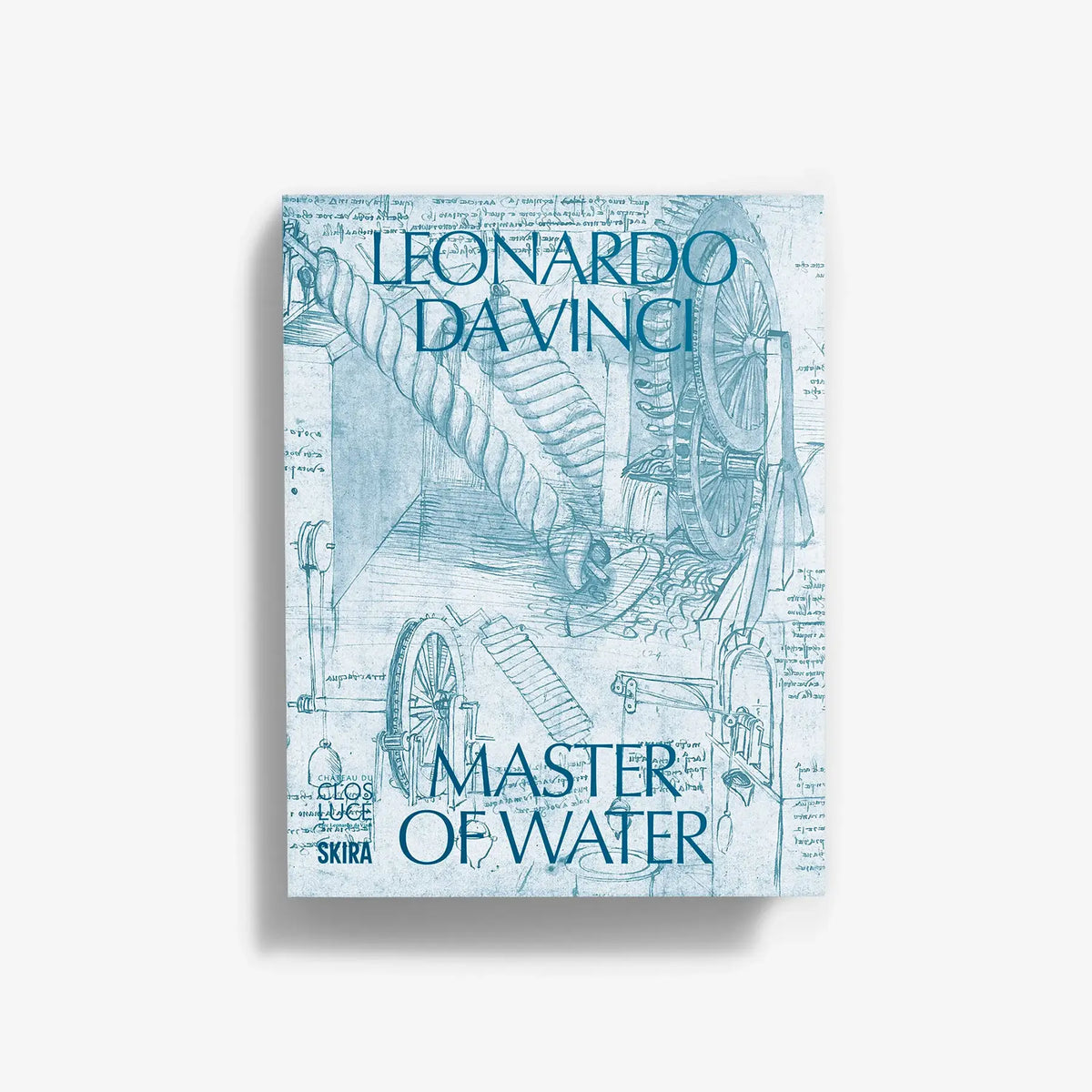 Leonardo Da Vinci. Master of Water