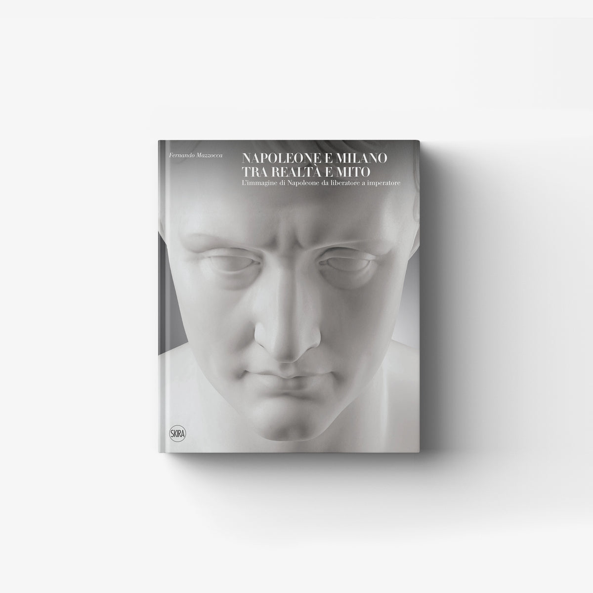 Hardback book by Skira Arte with Napoleone e Milano cover featuring a sculpted face, periodo storico 1796-1814