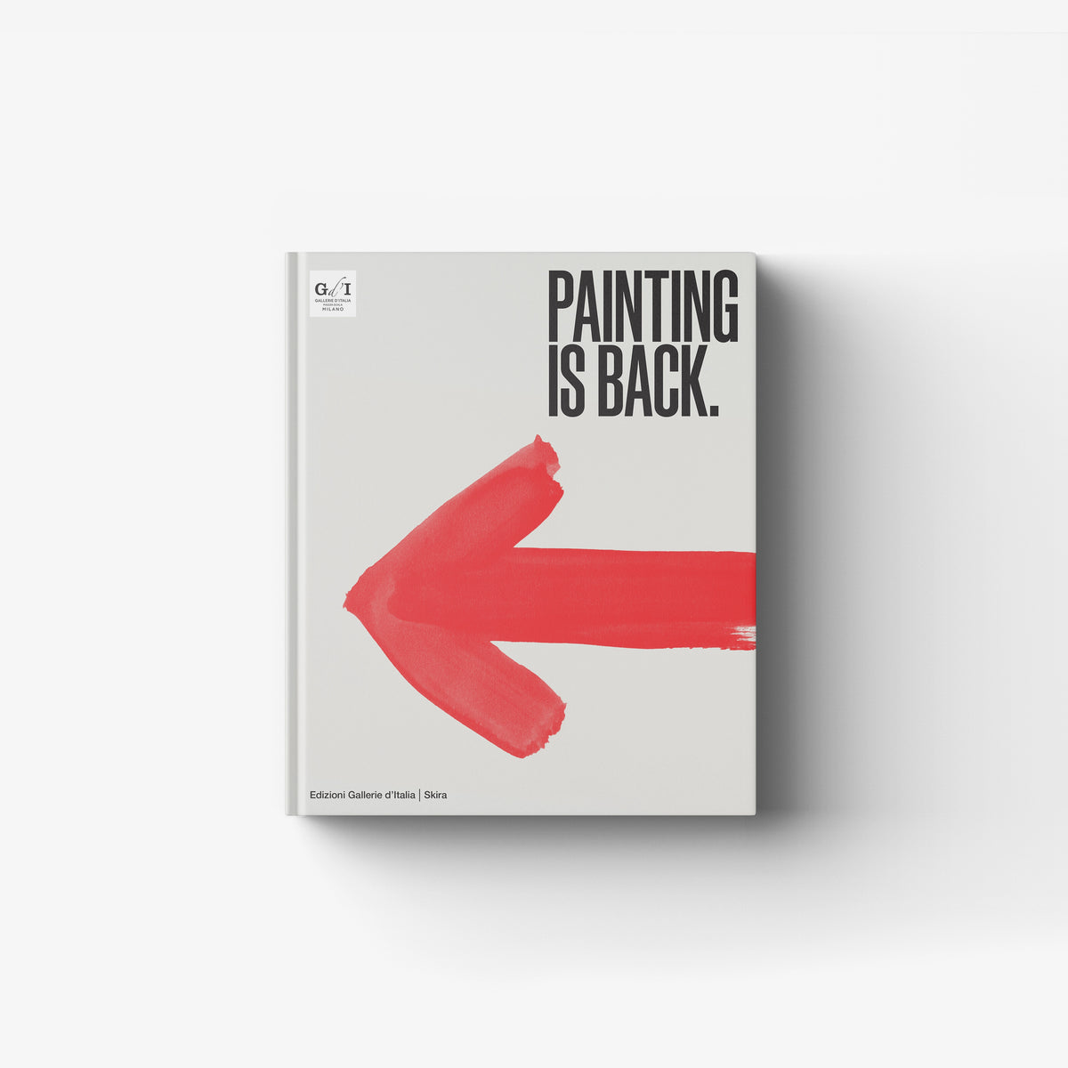 Contemporary art book by Skira Arte with red paint stroke cover, titled Painting is back, catalogo d'arte contemporanea