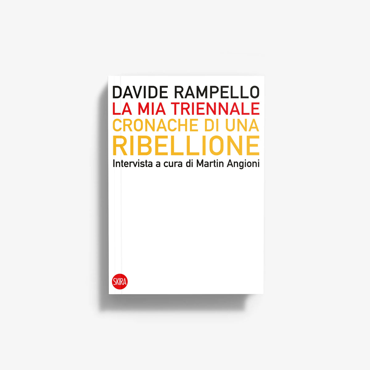 White paperback book cover with colorful title and red author/logo badge.