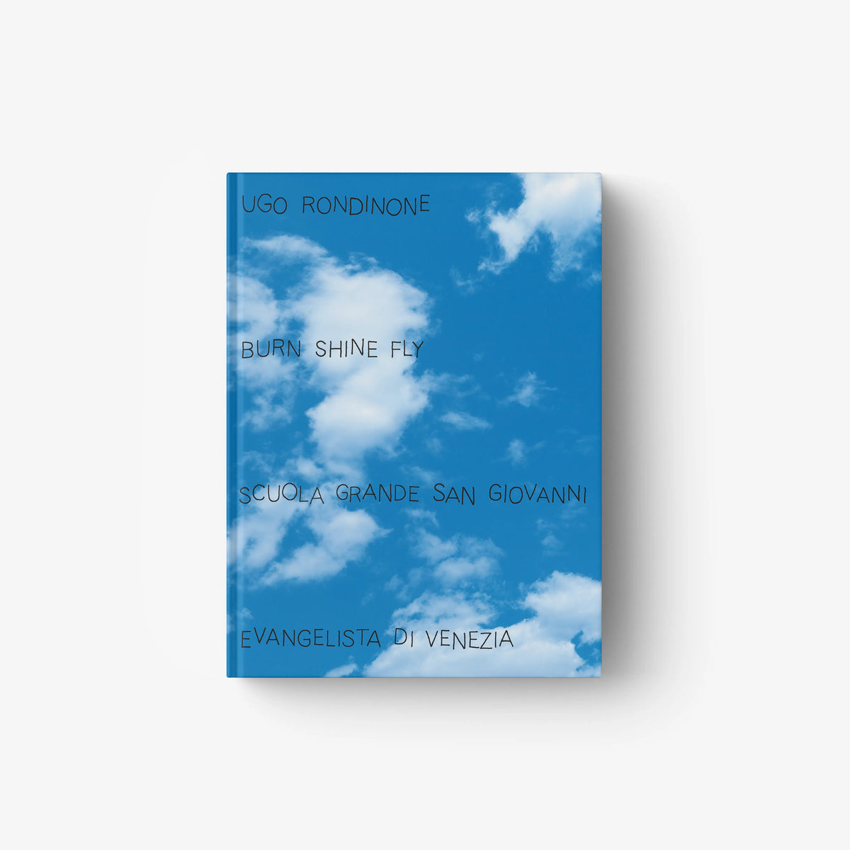 Contemporary art catalogue by Skira Arte, blue cover with clouds, Ugo Rondinone Burn Shine Fly