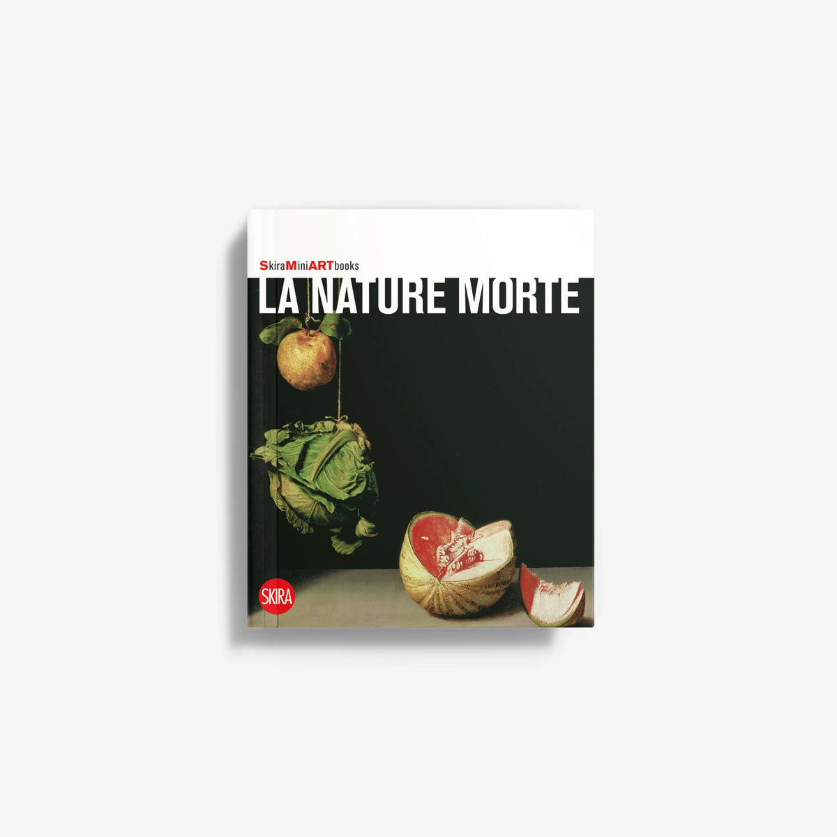 Skira art book, dark green still-life cover with fruit/veg and La Nature Morte title