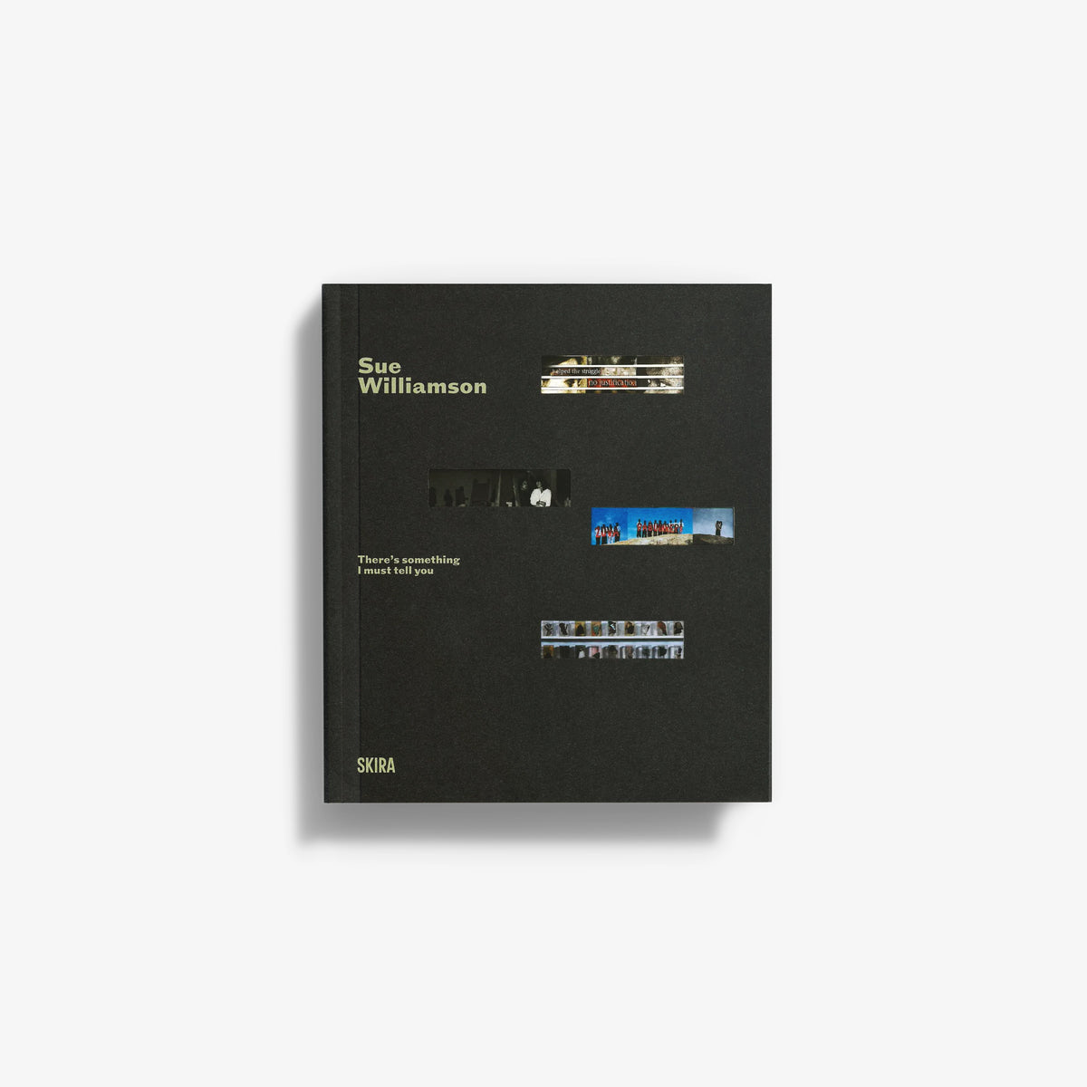 Black hardcover book with Sue Williamson title and colorful photo strips
