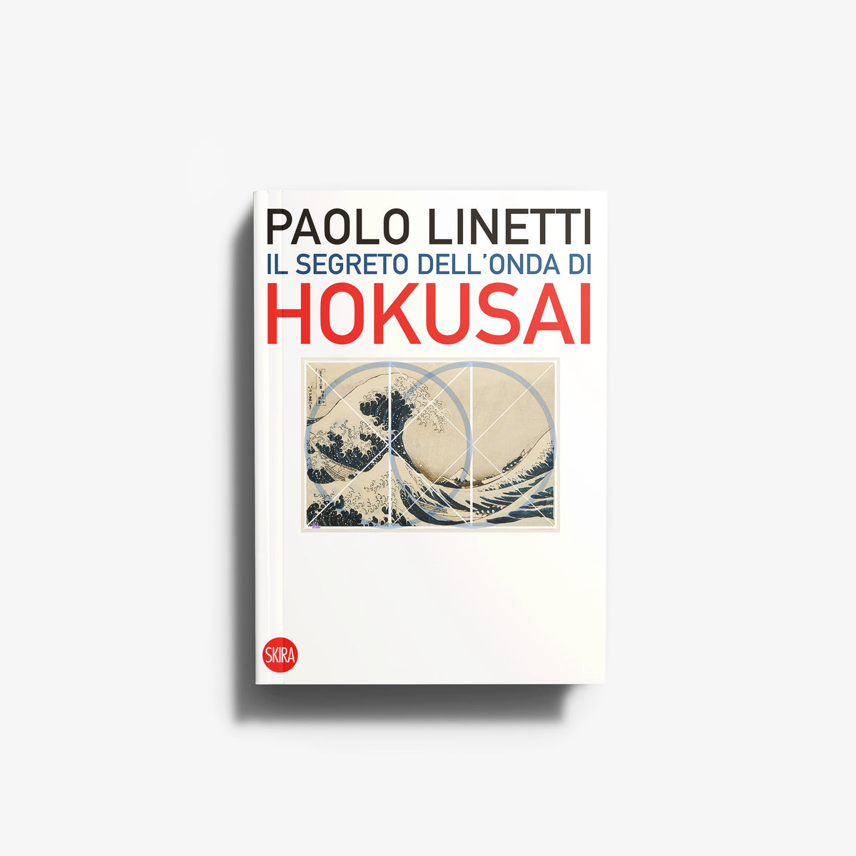 Art book in white with Paolo Linetti cover text, Skira Arte, illustrated art book on Hokusai waves