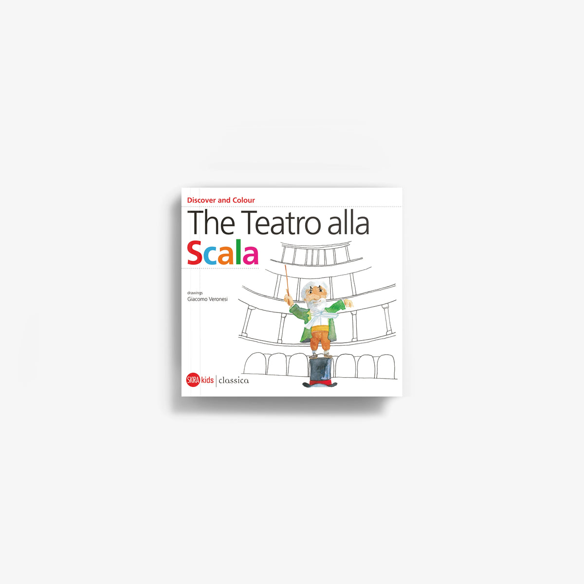 Children's coloring book with illustrated opera theater cover, The Teatro alla Scala title