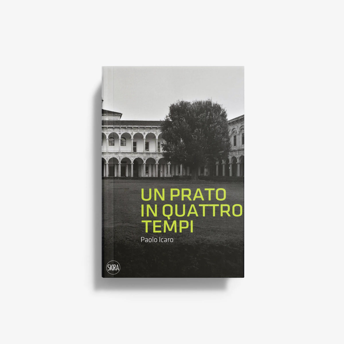 Contemporary art book by Skira Arte, Paolo Icaro, with courtyard arches and a tree on the cover